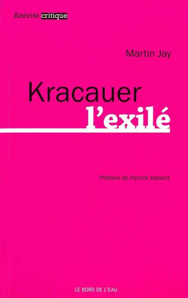Kracauer l’exilé