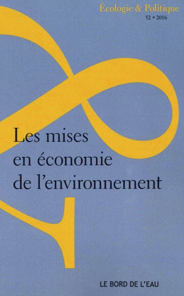 Les mises en économie de l’environnement