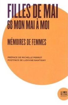 Filles De Mai. 68 Mon Mai à Moi