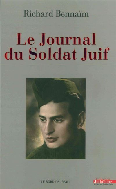 Le Journal Du Soldat Juif