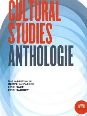 Anthologie Cultural Studies