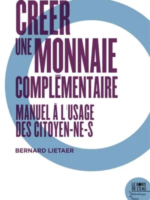 Créer Une Monnaie Complémentaire