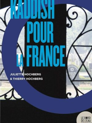 Kaddish Pour La France ?