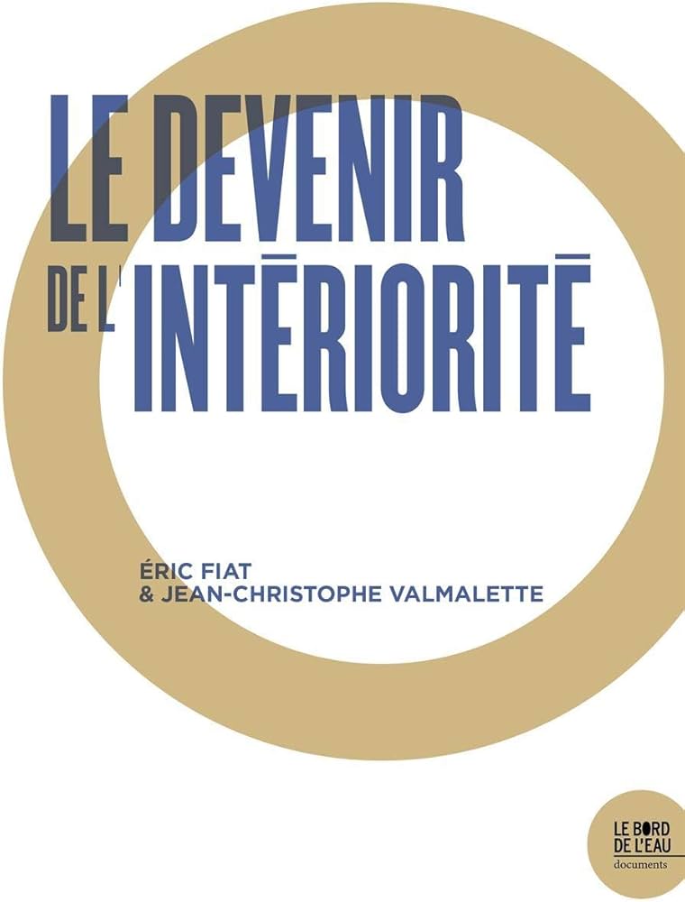 Le Devenir De L'intériorité … à L'ère Des Nouvelles Technologies