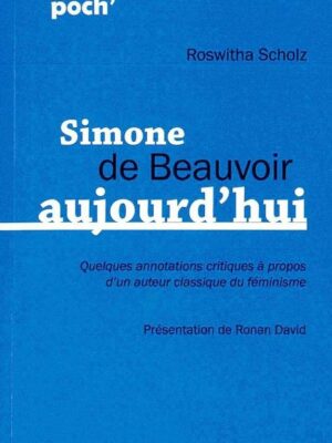 Simone De Beauvoir Aujourd’hui