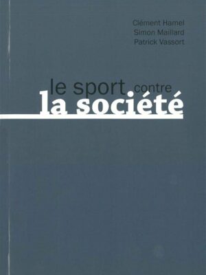 Le Sport Contre La Société