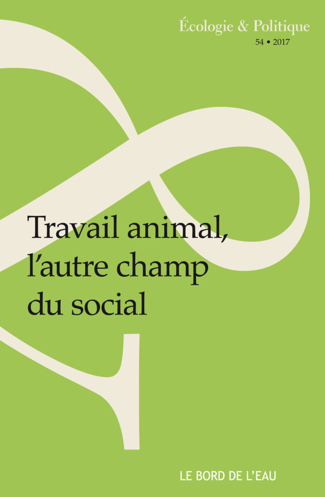 Travail Animal, L’autre Champ Du Social