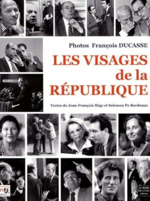 Les Visages De La République