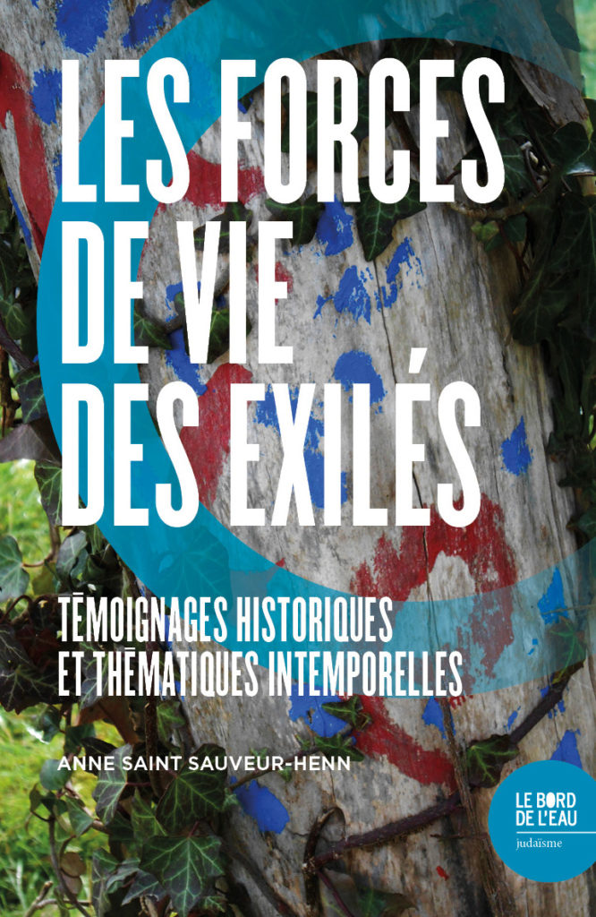 Les forces de vie des exilés