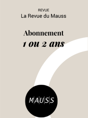 Abonnement La revue du Mauss - Etranger Autre - Institutions