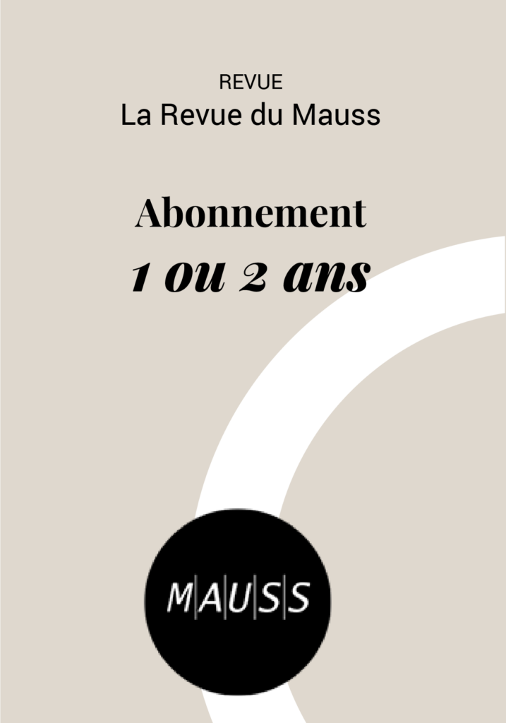 Abonnement La revue du Mauss - Etranger Autre - Institutions