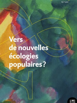 Vers de nouvelles écologies populaires ?
