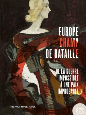 Europe champ de bataille