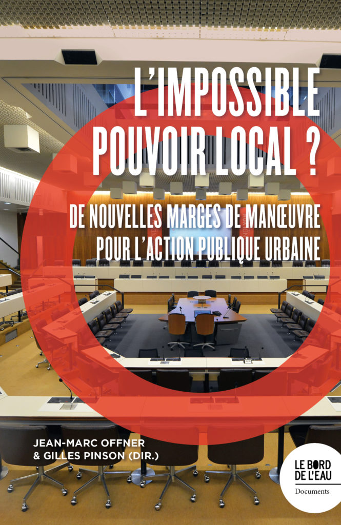 L’impossible pouvoir local ?