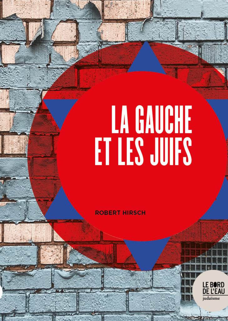 La gauche et les juifs