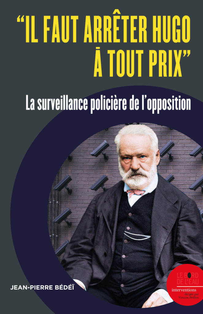 « Il faut arrêter Hugo à tout prix »