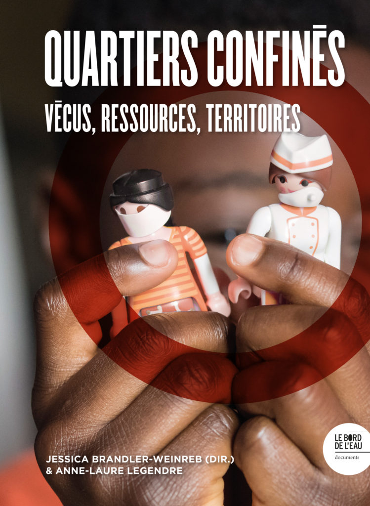 Quartiers confinés