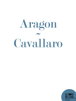 L’amour en ruine. Autour d’un poème de "La grande Gaîté", d’Aragon
