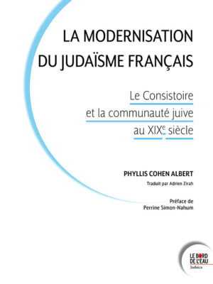 La modernisation  du judaïsme français