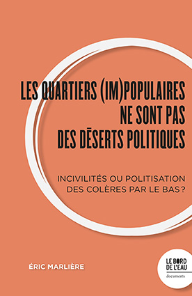 The Conversation | Les quartiers (im)populaires ne sont pas des déserts politiques