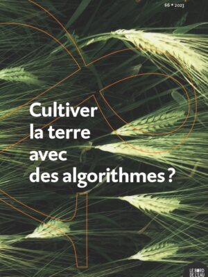Cultiver la terre avec des algorithmes ?