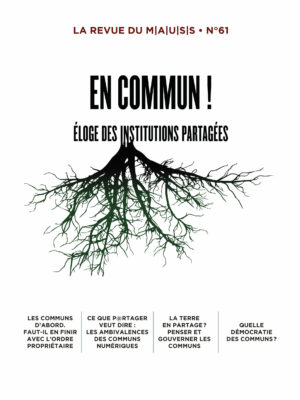 N° 61 | En Commun ! Éloge des institutions partagées