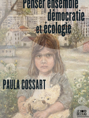 Penser ensemble démocratie et écologie