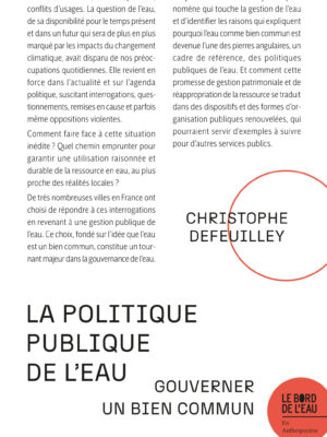 La politique publique de l’eau. Gouverner un bien commun
