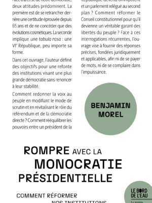 Rompre avec la monocratie présidentielle