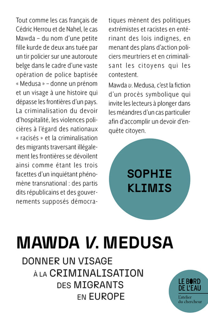 Mawda v. Medusa. Donner un visage à la criminalisation des migrants en Europe
