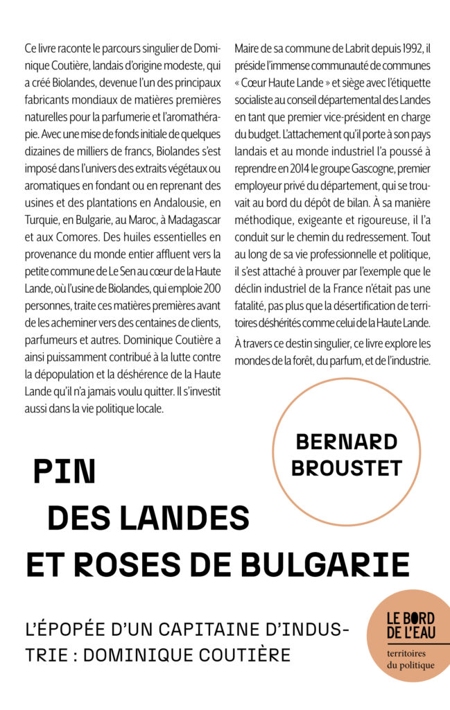 Pin des Landes et Roses de Bulgarie