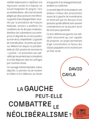 La gauche peut-elle combattre le néolibéralisme ?