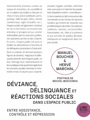 Déviance, délinquance et réactions sociales dans l'espace public