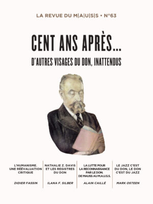 N° 63 | Cent ans après... D'autres visages du don, inattendus