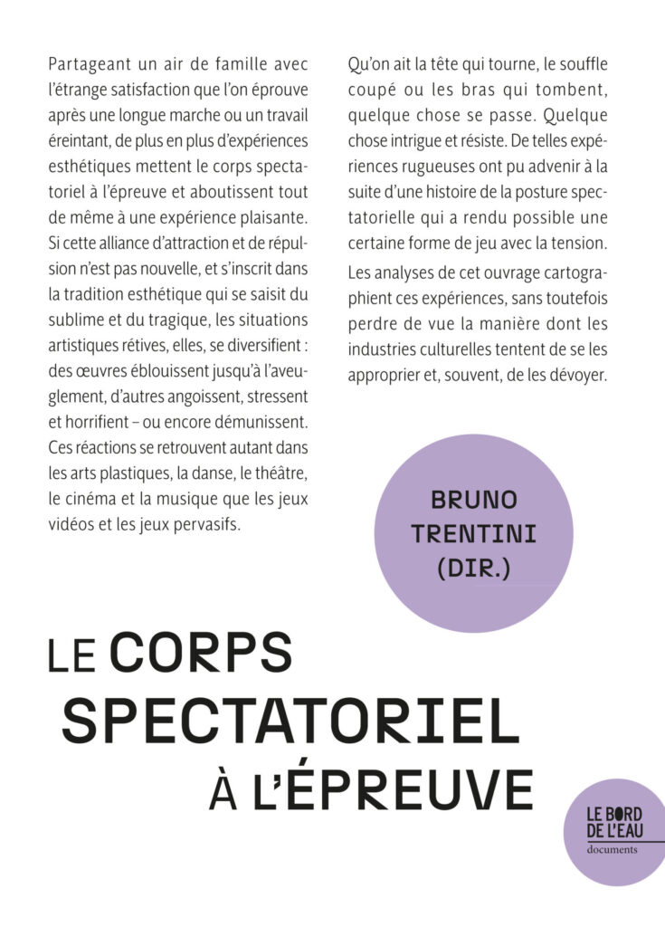 Le corps spectatoriel à l'épreuve
