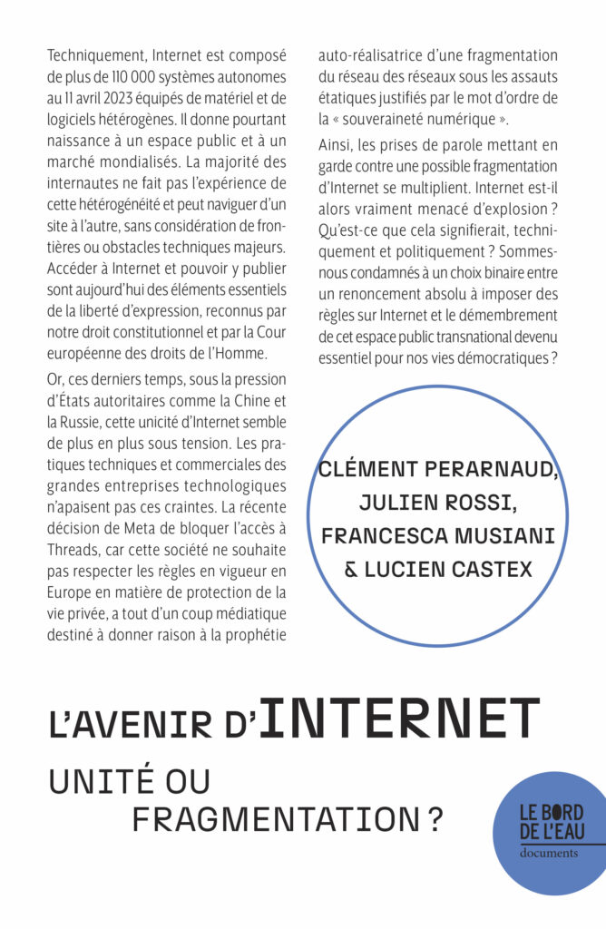 L’avenir d’Internet : unité ou fragmentation ?