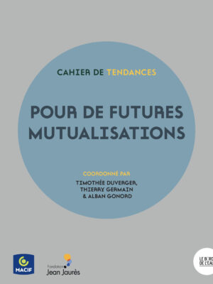 Pour de futures mutualisations