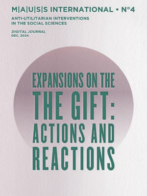 N°4 | Expansions on the Gift: Actions and Reactions