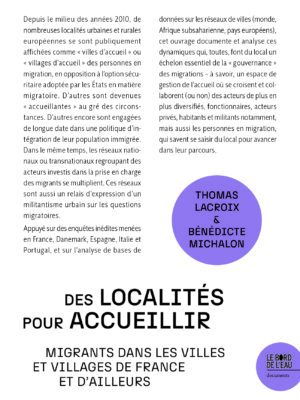 Des localités pour accueillir.  Migrants dans les villes et villages de France et d’ailleurs