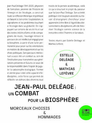 Jean-Paul Deléage : un combat pour la biosphère
