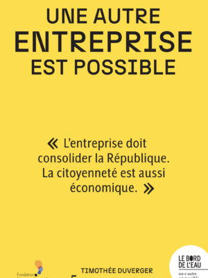 Une autre entreprise est possible