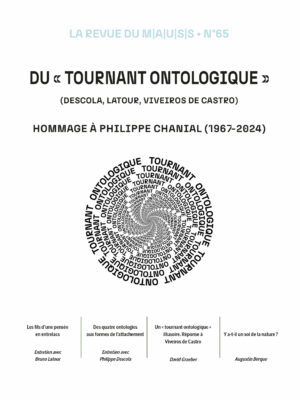 N° 65 | Du “tournant ontologique” (Descola, Latour, Viveiros de Castro)