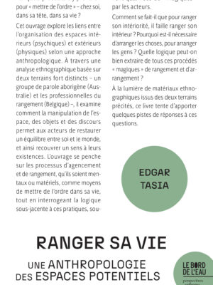 Ranger sa vie