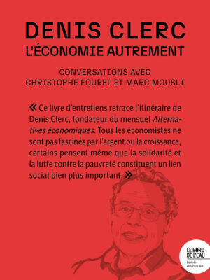 L’économie autrement