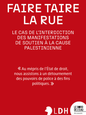 Faire taire la rue