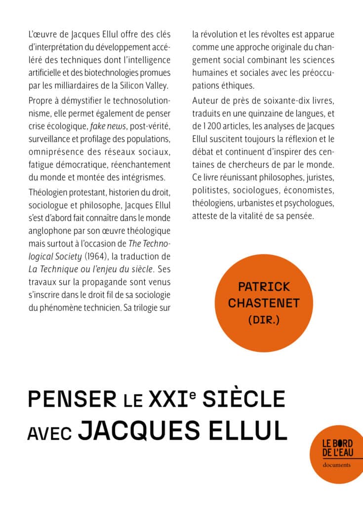 Penser le XXIe siècle avec Jacques Ellul