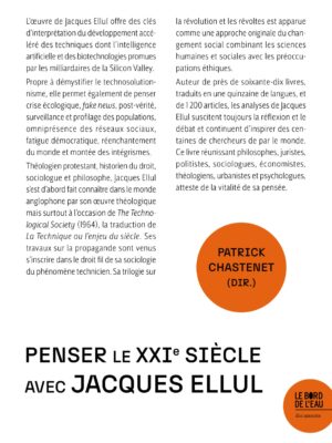 Penser le XXIe siècle avec Jacques Ellul