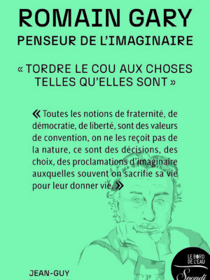Romain Gary, penseur de l’imaginaire