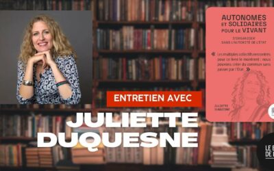 Juliette Duquesne : « Autonomes et solidaires pour le vivant »