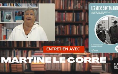 Martine Le Corre : « Les miens sont ma force »